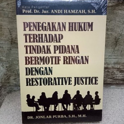 penegakan hukum terhadap tindak pidana bermotif ringan