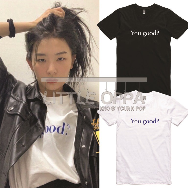IDOL FASHION RED VELVET SEULGI YOU GOOD? T-SHIRT