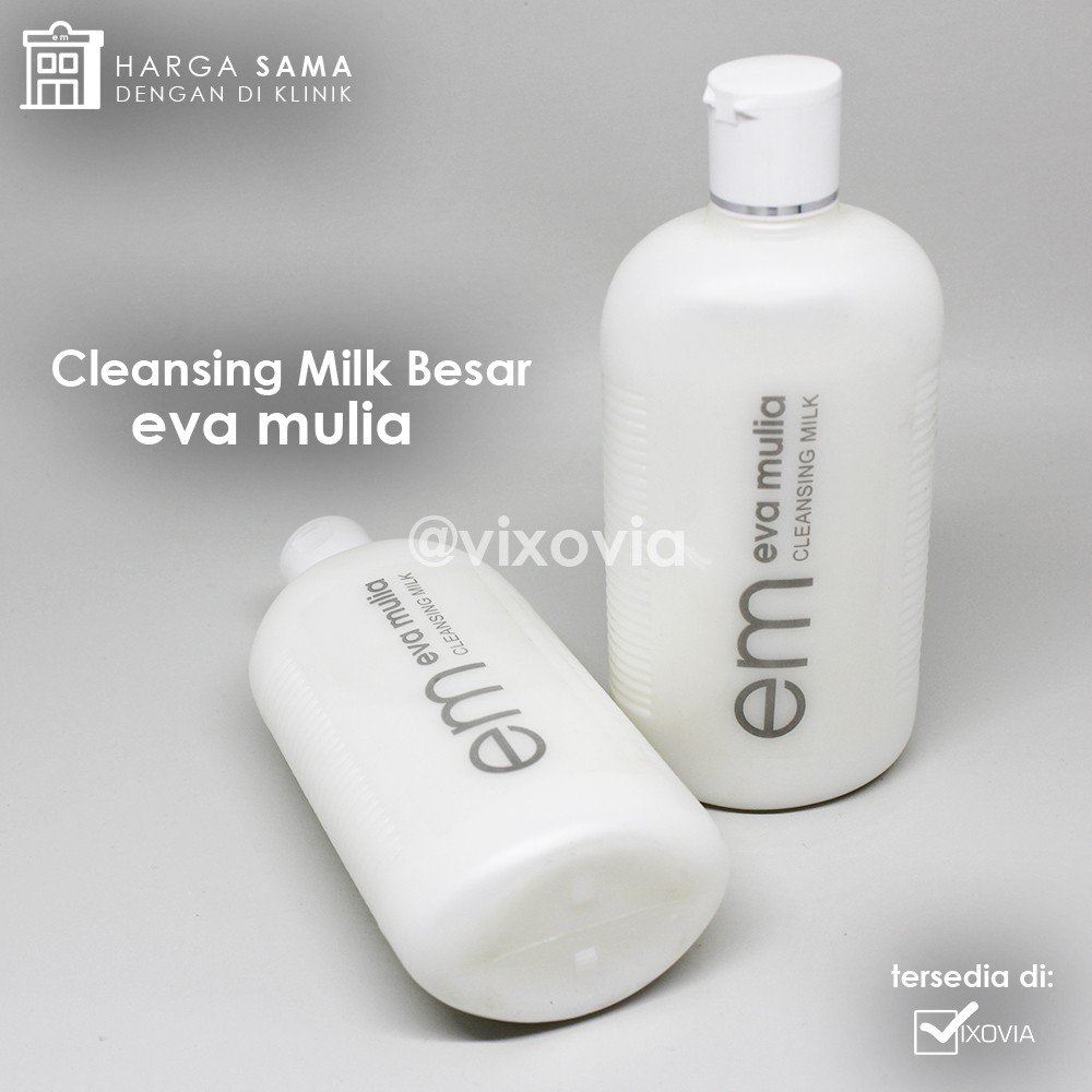 Cleansing Milk Besar / Susu Pembersih Eva Mulia