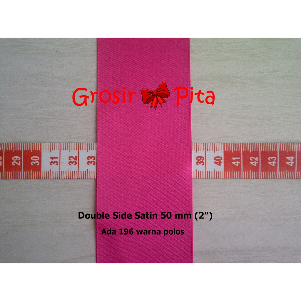 

(25 yard) Pita Double Satin Polos ukuran 5 cm (2 inch) | Pita Import Premium | Toko Bahan Craft | Grosir Pita