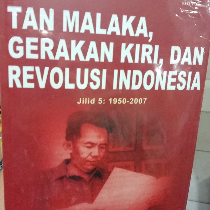 

MUST HAVE!! BUKU TAN MALAKA GERAKAN KIRI DAN REVOLUSI JILIT 5 TERMURAH