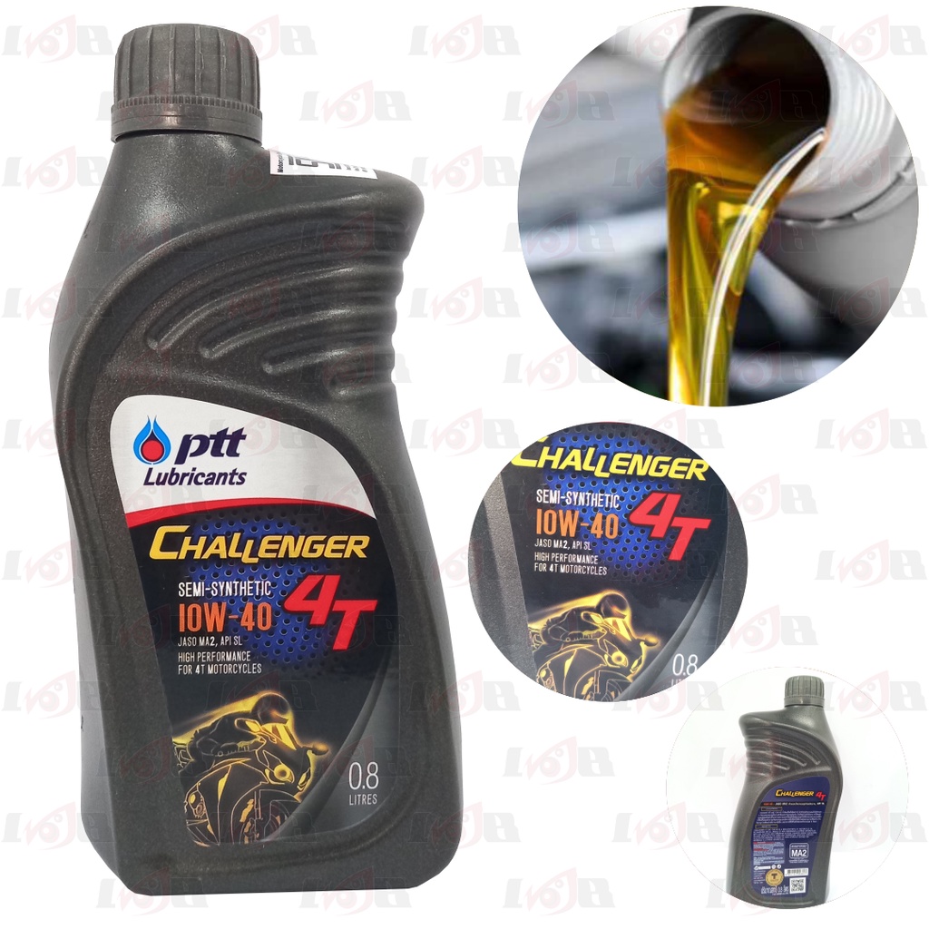 Oli PTT Challenger 800Ml Oli Mesin Motor Bebek 4T 0,8 Liter SAE 10W40 JASO MA2 SL Lubricants Synthetic