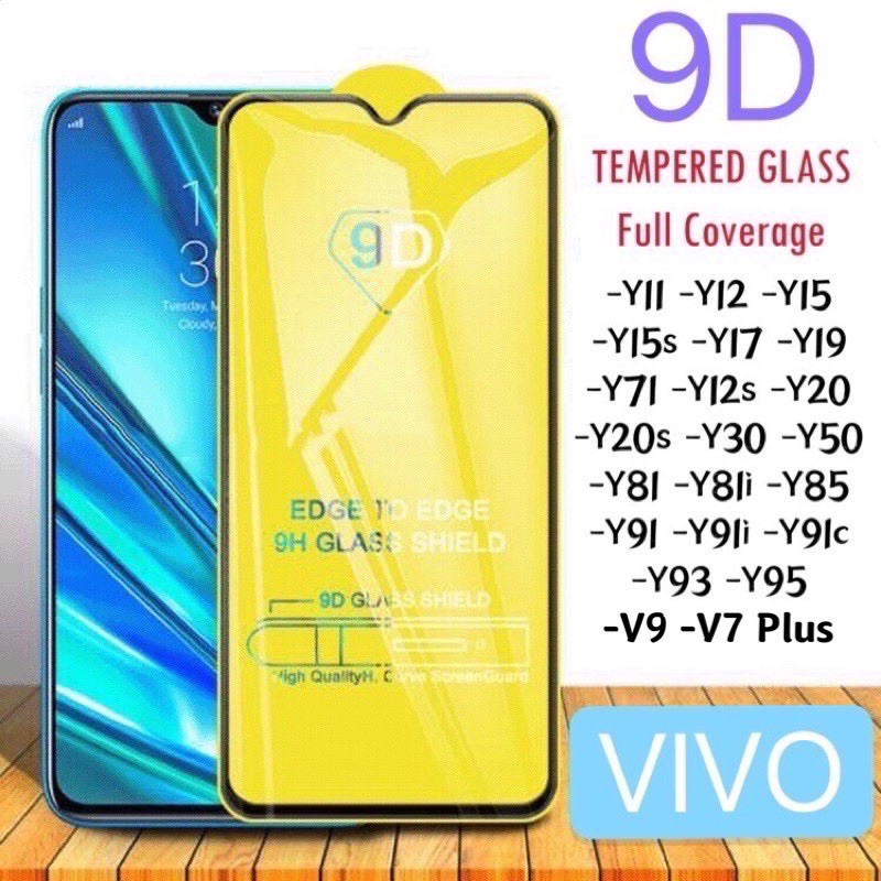 VIVO 9D FULL TEMPERED GLASS Y11 Y12 Y15 Y17 Y19 Y71 Y12s Y20s Y30 Y50 Y81 Y85 Y91 Y93 Y95 Y30 Y50 V9 V7 SCREEN PROTECTOR