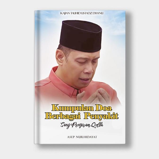 

Buku Kumpulan Do'a Ustadz Dhanu PROMO