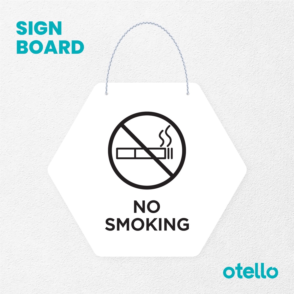 Otello Signage No Smoking Signage Board Acrylic Papan Gantung Akrilik Rantai Petunjuk Toko Modern Minimalist Kafe Restoran Kantor Gedung Cafe