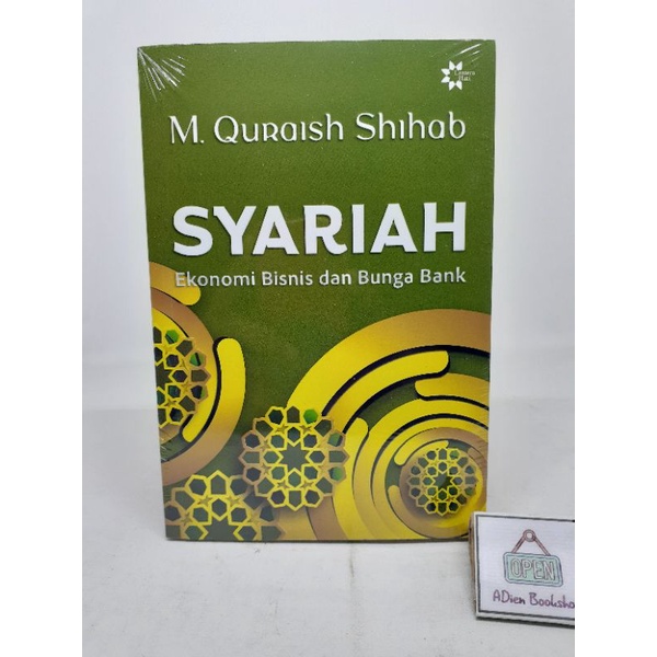 BUKU SYARIAH EKONOMI BISNIS DAN BUNGA BANK M QURAISH SHIHAB
