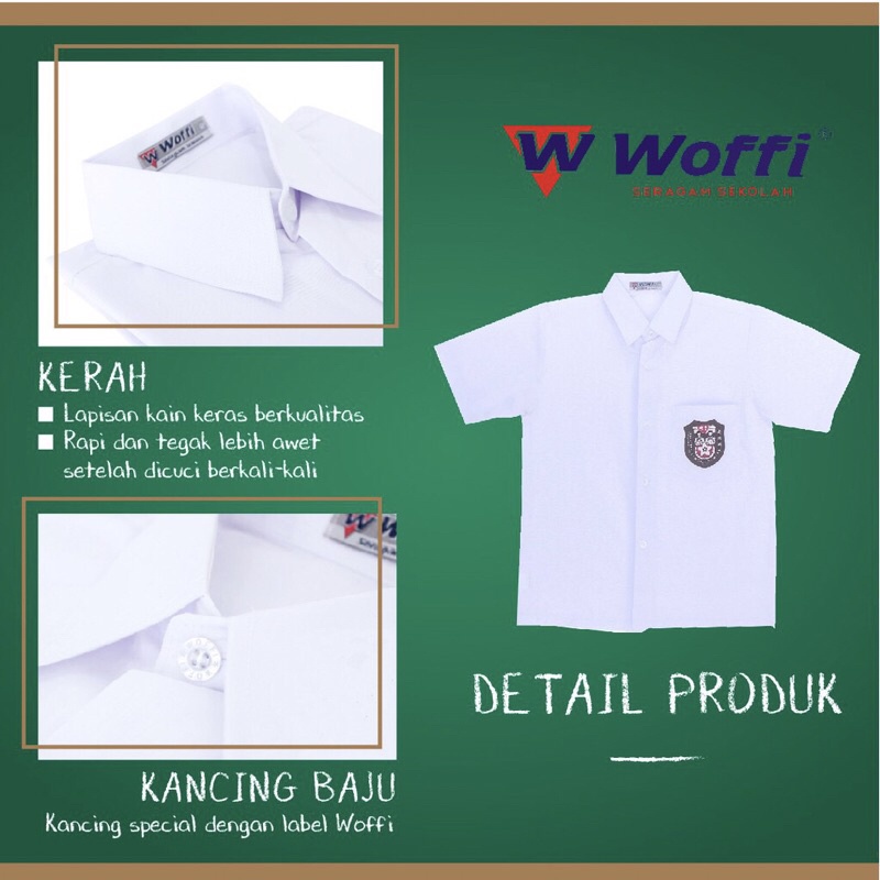 Seragam SD Woffi Kemeja Badge Special Edition Putih / SERAGAM SEKOLAH WOFFI LENGAN PENDEK BAHAN KATUN HALUS