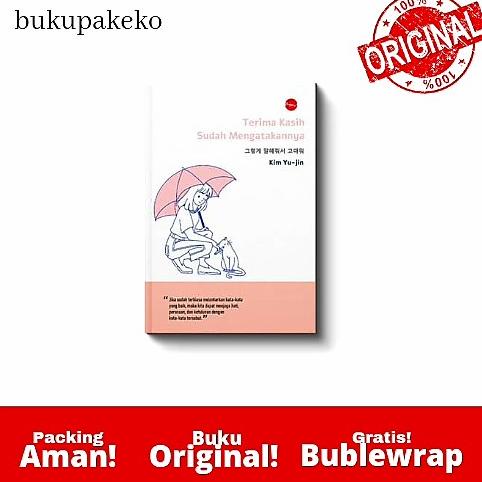 

[[COD]] BUKU MOTIVASI : TERIMAKASIH SUDAH MENGATAKANNYA BY KIM YU JIN BIG SALE Kode 312