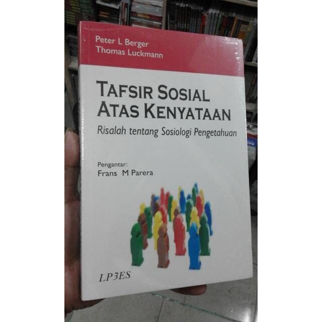 Tafsir Sosial Atas Kenyataan Risalah Tentang Sosiologi Pengetahuan