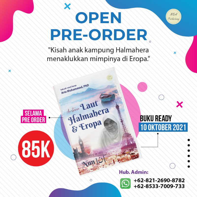 

ANTARA LAUT HALMAHERA DAN EROPA-Karya Ario Muhammad