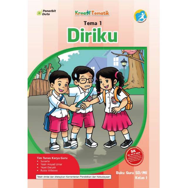 BUKU GURU : KREATIF TEMATIK TEMA 1 DIRIKU SD/MI KELAS I