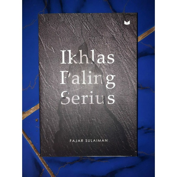 Buku Ikhlas Paling Serius