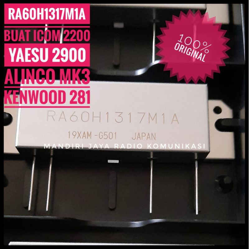 RA60H1317M1A Original Fenal Rig Alinco MK 3 icom 2200 yaesu 2900 dan kenwood 281