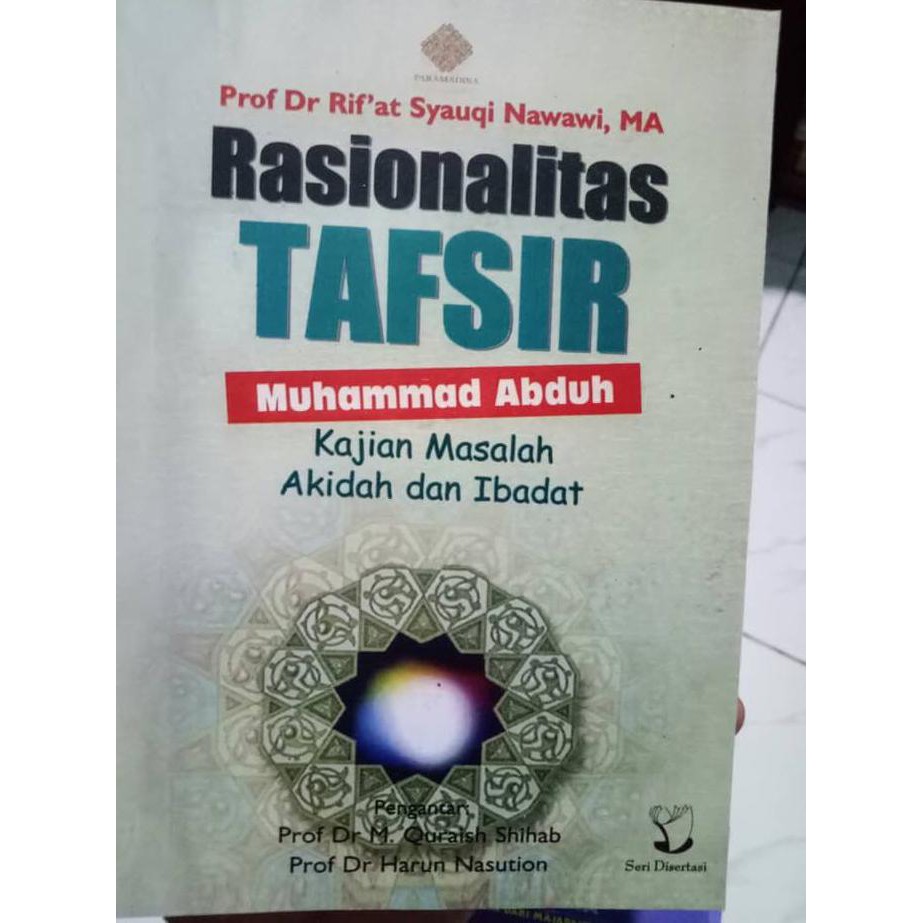 New Rasionalitas Tafsir M. Abduh-Peof Dr Rif'At Syauqi Nawawi Ori