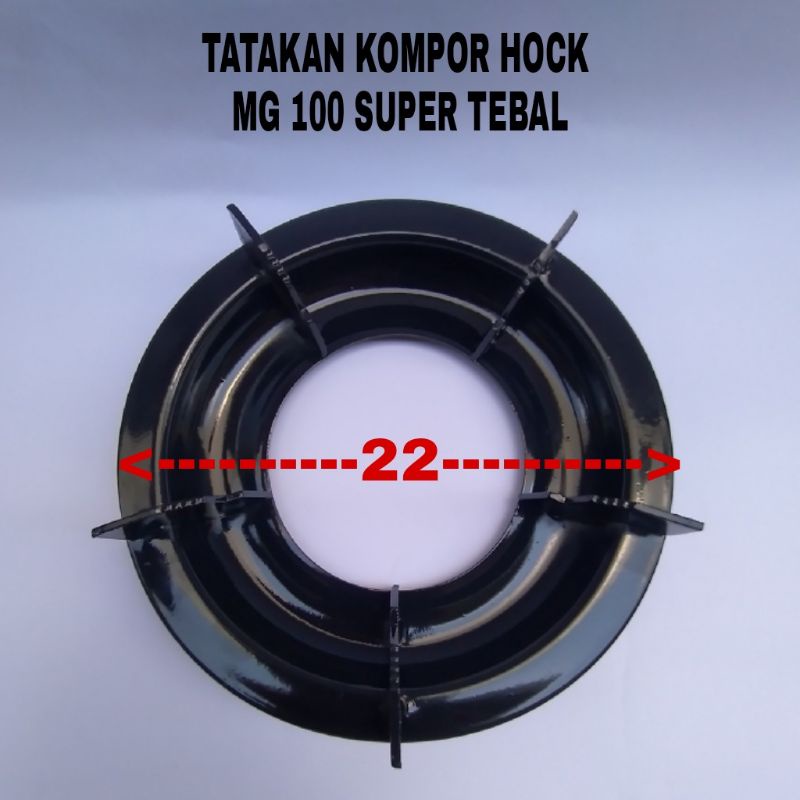 TATAKAN KOMPOR HOCK/DUDUKAN KOMPOR HOCK/TUNGKU KOMPOR HOCK MG 100 SUPER TEBAL