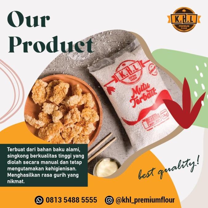 

TEPUNG TAPIOKA KASAR KHL PREMIUM FLOUR
