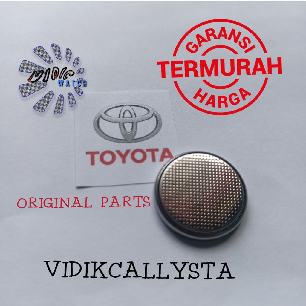 Battery Keyless Remote Kunci Mobil TOYOTA ALPHARD SIENTA FORTUNER AVANZA YARIZ RUSH TERIOS ALTIS ORI