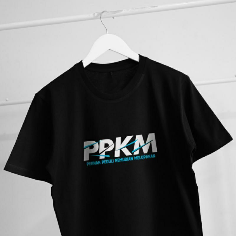KAOS BAJU PPKM PLESETAN KEREN TERMURAH TERBAIK ASLI CUTTON COMBED 100%
