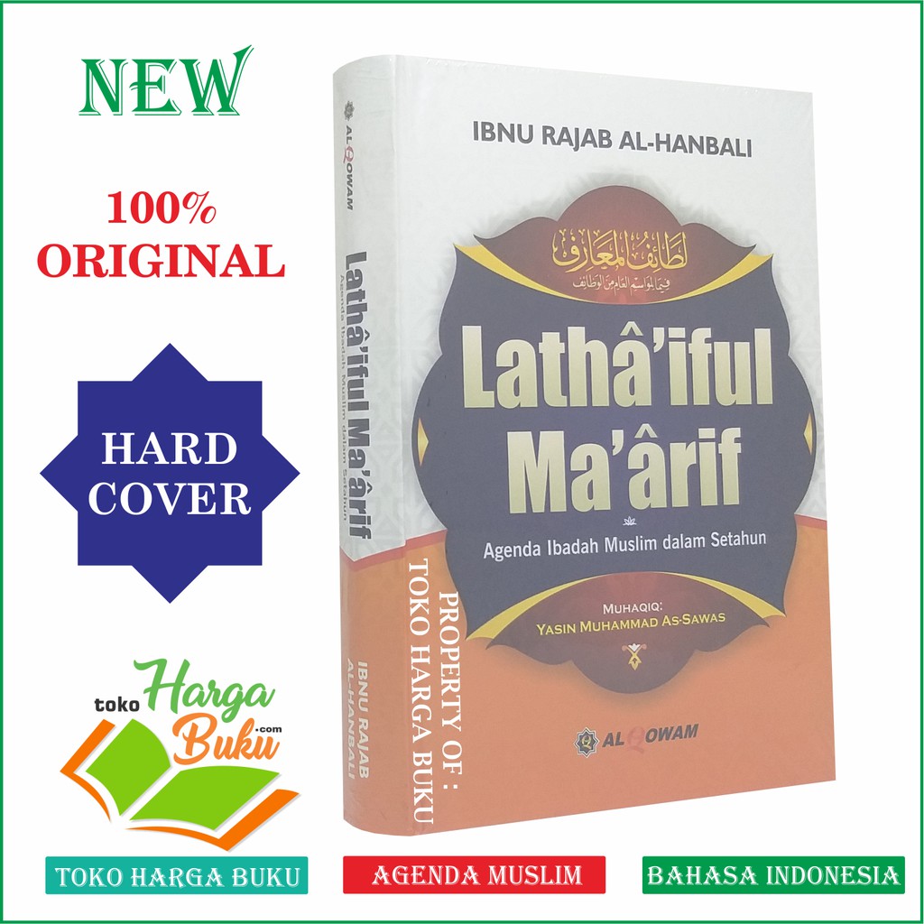 Foto Lathaiful Maarif - Agenda Muslim dalam Setahun Ibnu Rajab Al-Hanbali Latha'iful Ma'arif AL-QOWAM