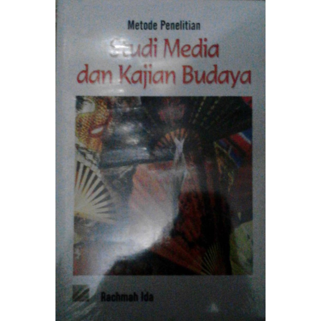 METODE PENELITIAN STUDI MEDIA DAN KAJIAN BUDAYA terbatas
