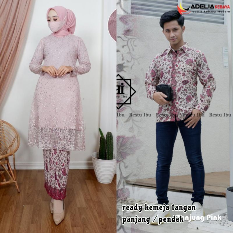 ADE&gt; couple kebaya seroja payet mix batik silky foil - kebaya dan batik seragam pesta terlaris - pakaian wisuda bersama pasangan