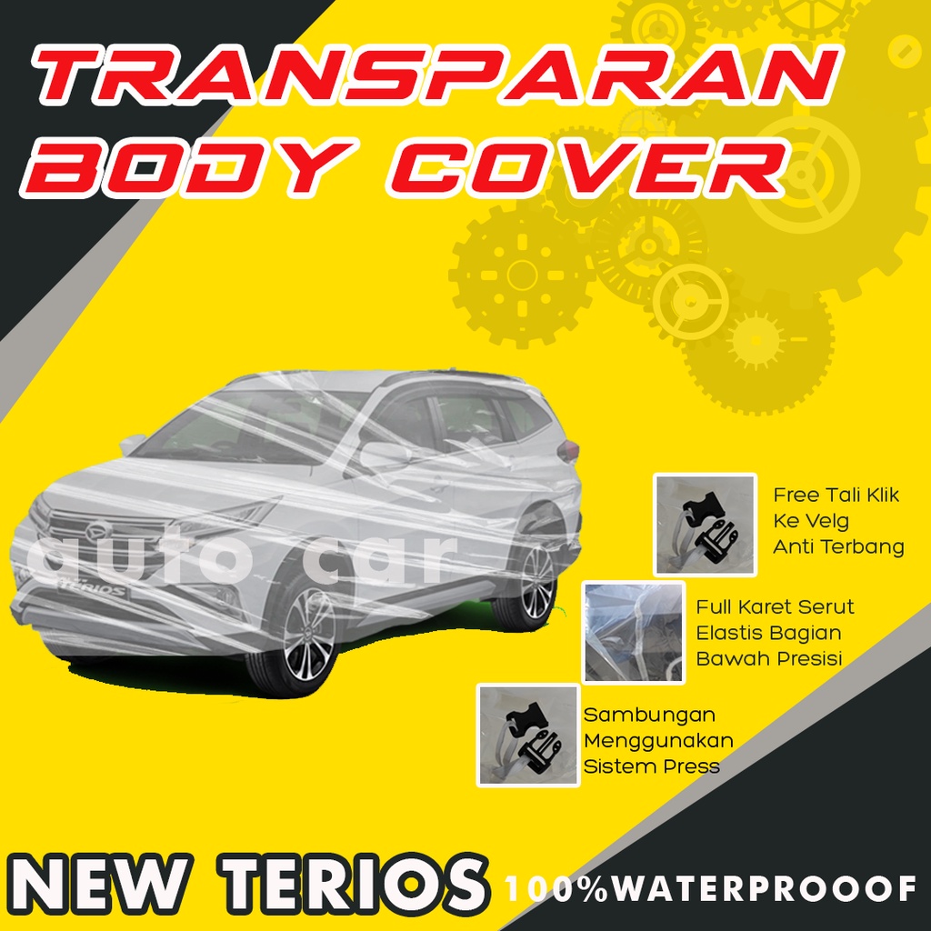 Body Cover Mobil terios Sarung Mobil Terios Transparan/all new terios/plastik bening terios/all new rush