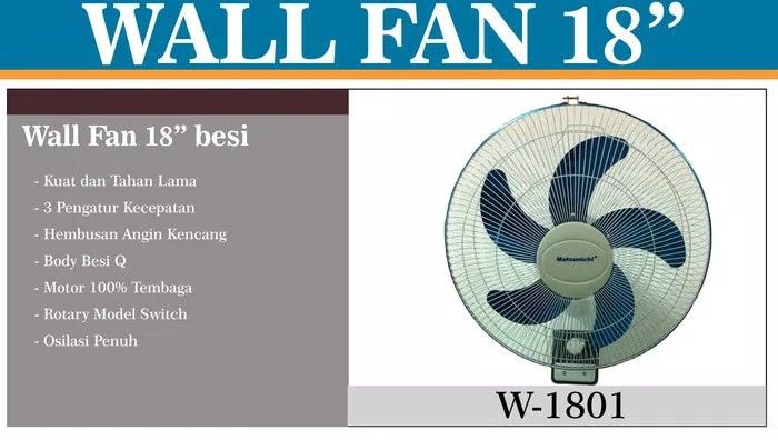 Kipas Angin  Besi Dinding Tembok Matsunichi Wall Fan 18 inch W1801 - W 1801