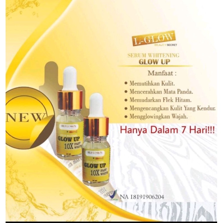 Serum Whitening Glow up L glow/Serum Glow up refliskin
