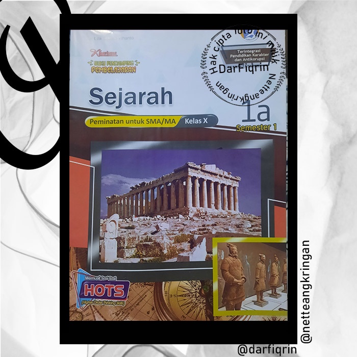 LKS Sejarah Peminatan Kelas 10 11 Semester 1 SMA/MA K13 Rev 2018 HOTS-Kharisma(Cover Trapesium)-Lili