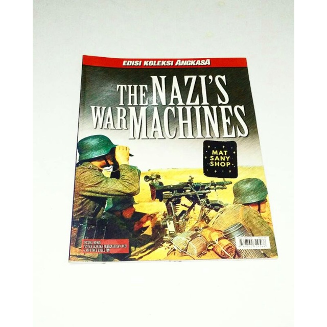 MAJALAH ANGKASA EDISI KOLEKSI THE NAZI'S WAR MACHINES