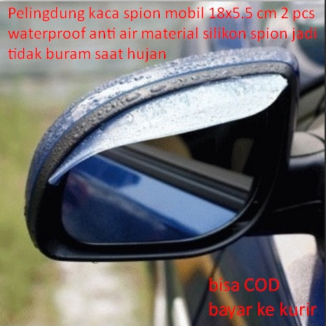 Pelingdung kaca spion mobil 18x5.5 cm 2 pcs waterproof anti air material silikon spion jadi tidak bu