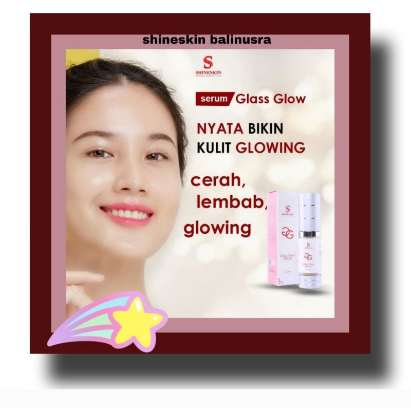 shineskin serum glow glass