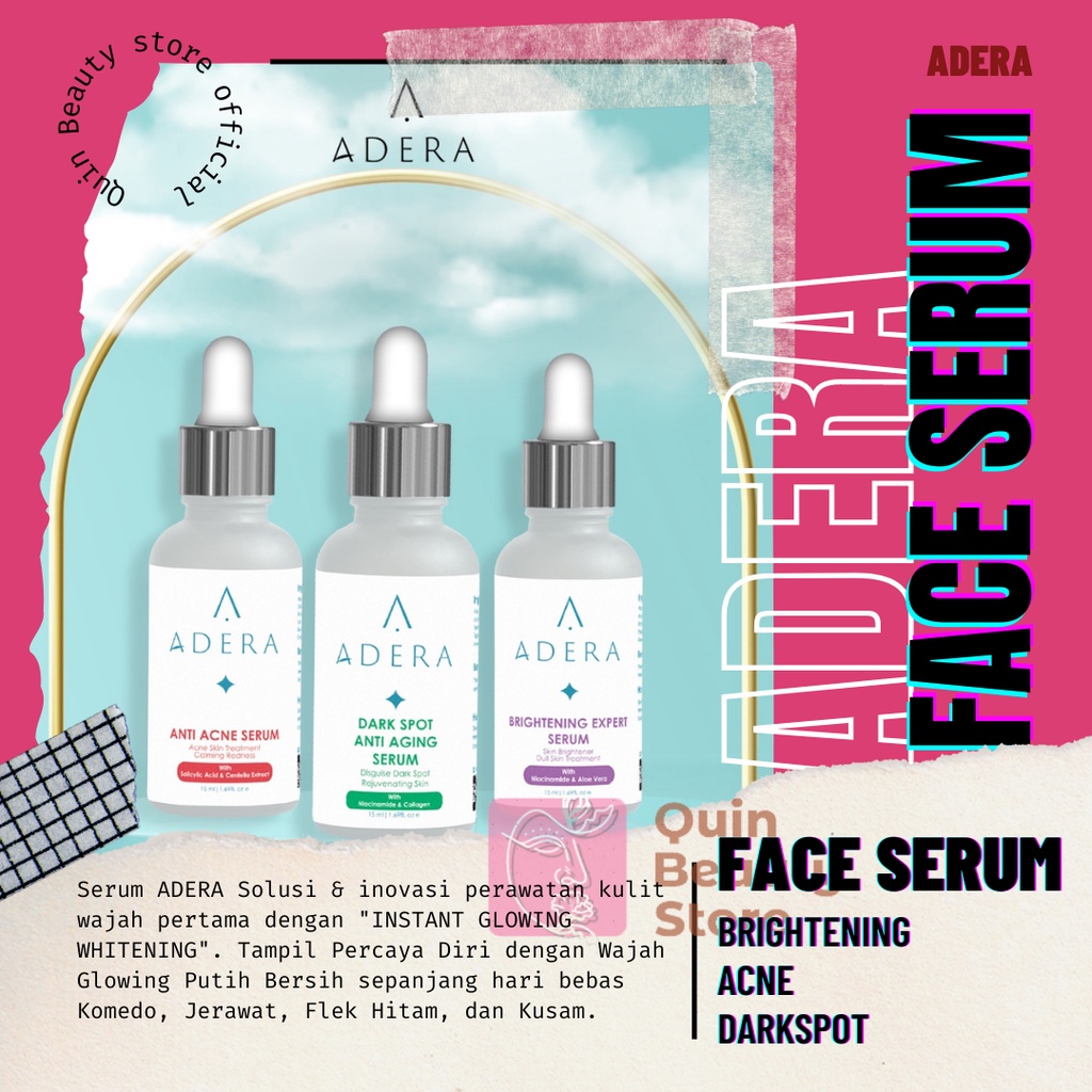 ADERA SERUM WAJAH GLOWING PUTIH BERSIH BEBAS JERAWAT KUSAM FLEK BINTIK HITAM PERMANEN | SERUM ADERA 