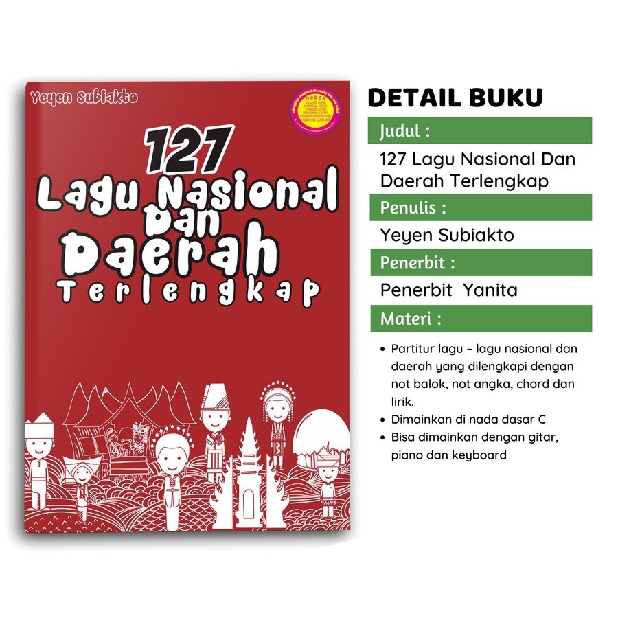 Buku Musik 127 Lagu Nasional dan Daerah Terlengkap - Yeyen Subiakto