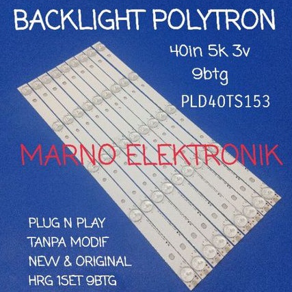 LAMPU BL BACKLIGHT LED TV POLYTRON 40INCH PLD40TS153 LED BL POLYTRON 40IN PLD 40TS153 5K 3V ORI