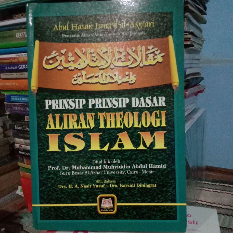 Prinsip Prinsip Dasar Aliran Theologi Islam Buku 1