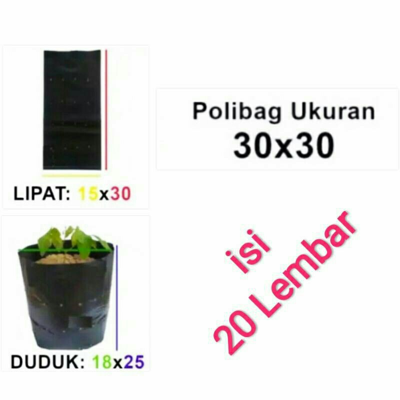 20 Lembar polibag 30x30