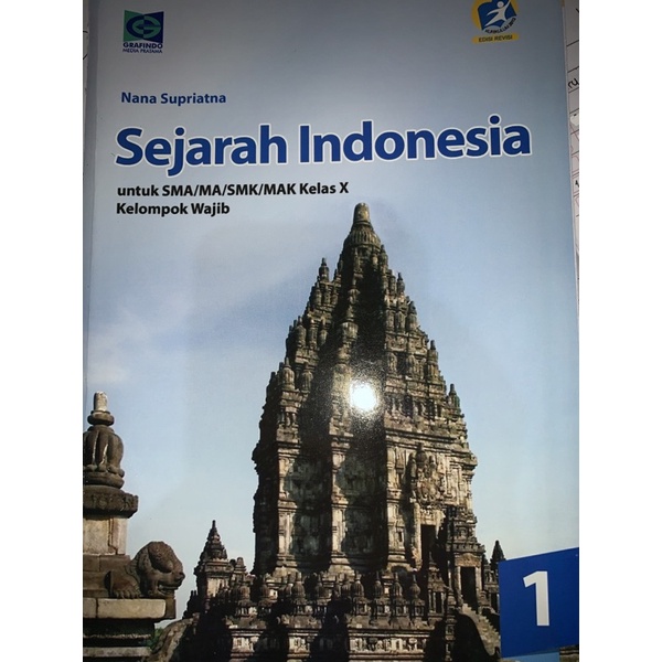 Buku Sejarah Indonesia kelas 10 (X) kurikulum 2013 revisi grafindo