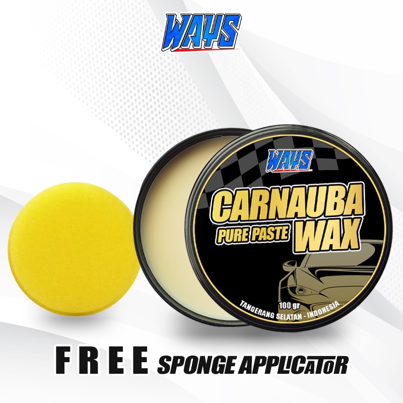 A014 | WAYS Carnauba Pure Paste Wax Coating Poles Pengkilap Body Mobil Motor Efek Daun Talas - FREE Sponge