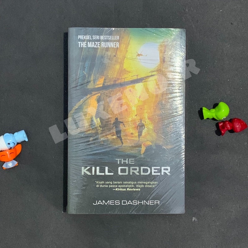 Novel The Kill Order (Prekuel The Maze Runner) Original
