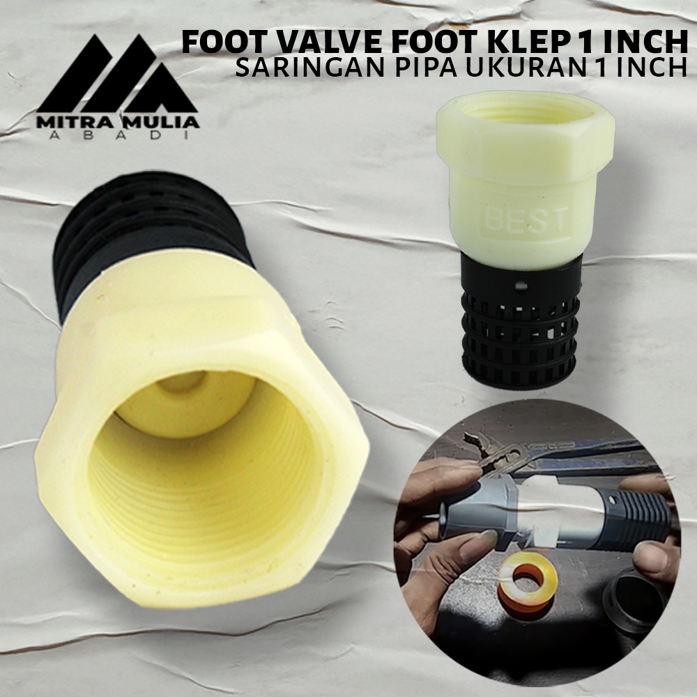 Foot Valve (Saringan Pipa) 1 Inci / Foot Klep