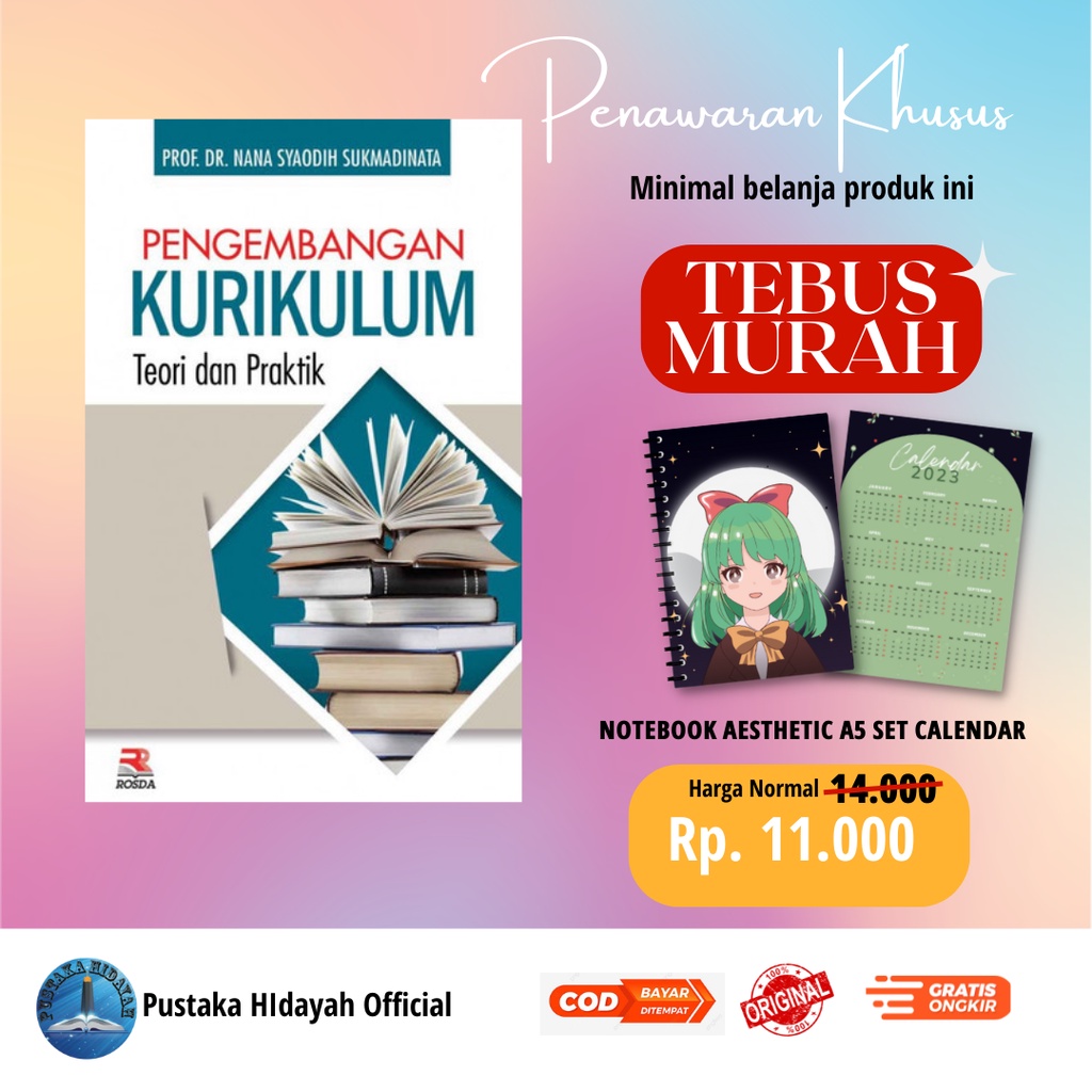 Jual Buku Pengembangan Kurikulum Teori Dan Praktek Nana Syaodih Sukmadinata Buku Penddikan 5297