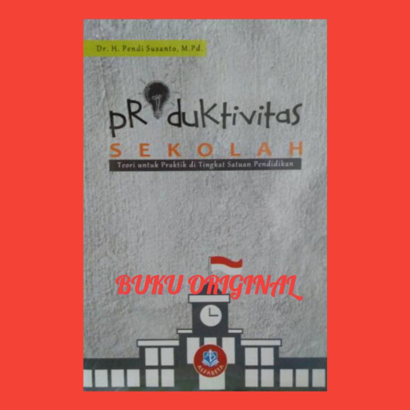 

Produktivitas sekolah