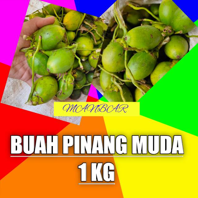 

MANBAR- buah pinang muda