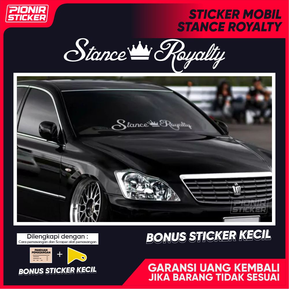 STANCE ROYALTY CAR STICKER WINDSCREEN STICKER STANCE LOWER