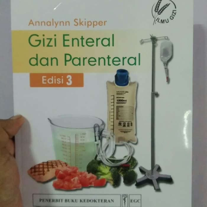 Buku Gizi Enteral Dan Parenteral Edisi 3 Original