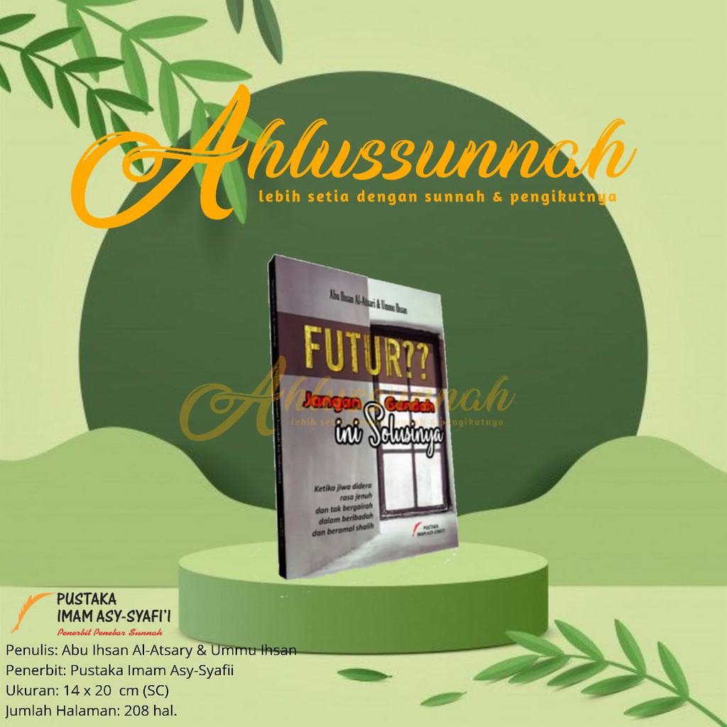 Futur?? Jangan Gundah Ini Solusinya