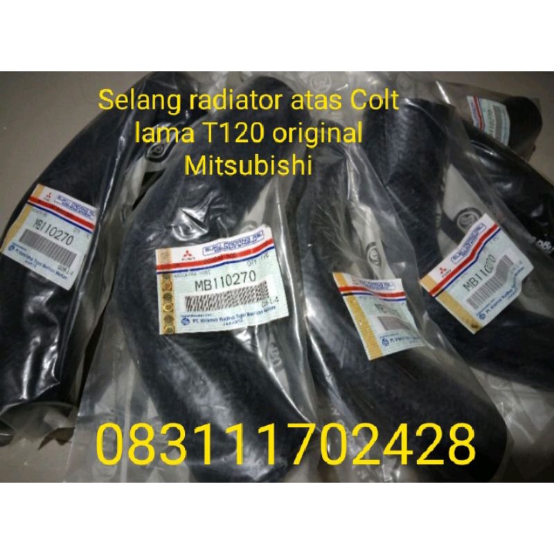 Selang radiator atas COLT LAMA T120 lama ORIGINAL MITSUBISHI