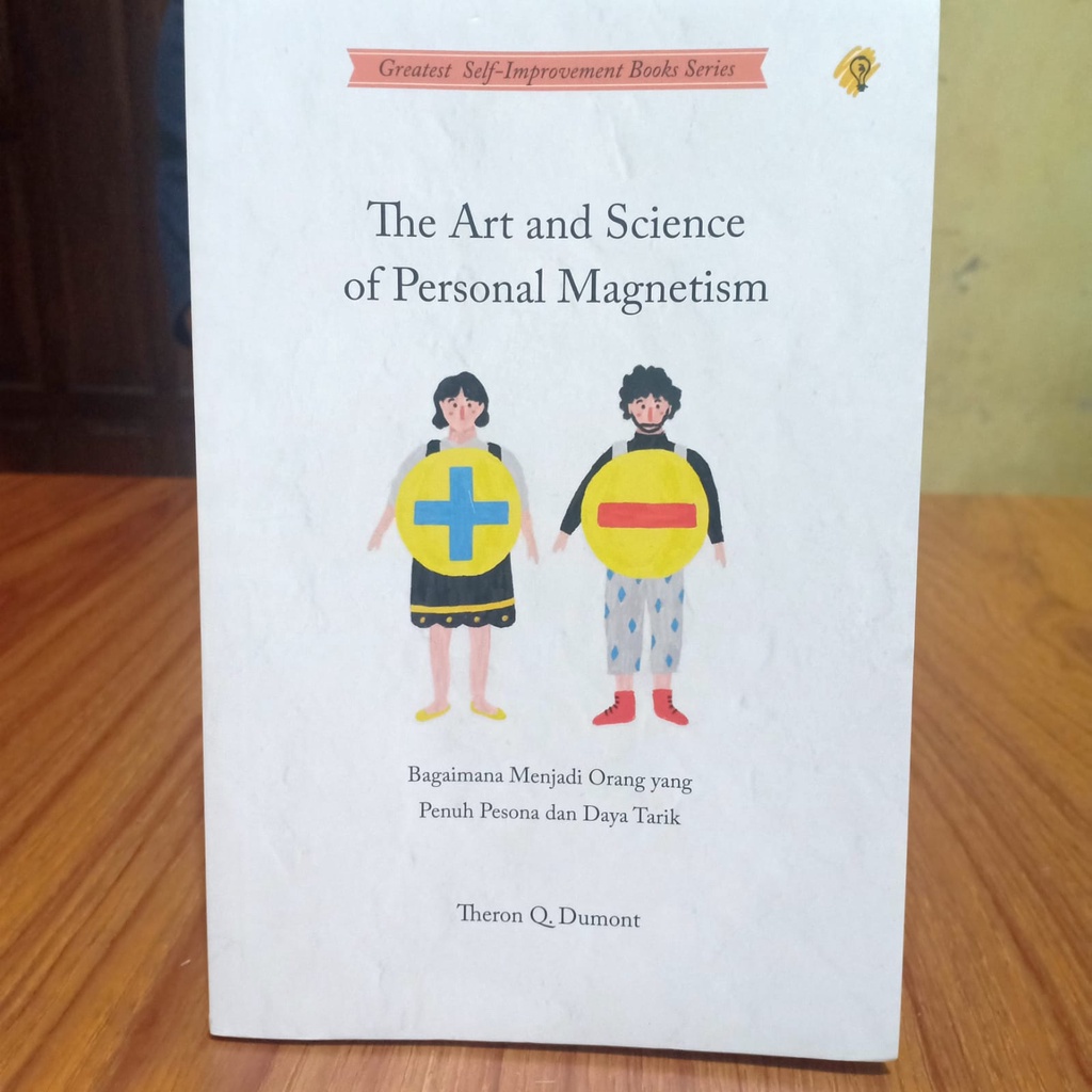 BUKU THE ART AND SCIENCE OF PERSONAL MAGNETISM  ( BRIGHT )