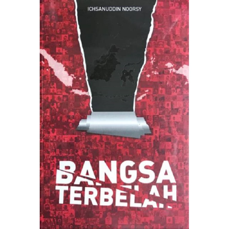 Bangsa Terbelah - Ichsanuddin Noorsy - Media Baca